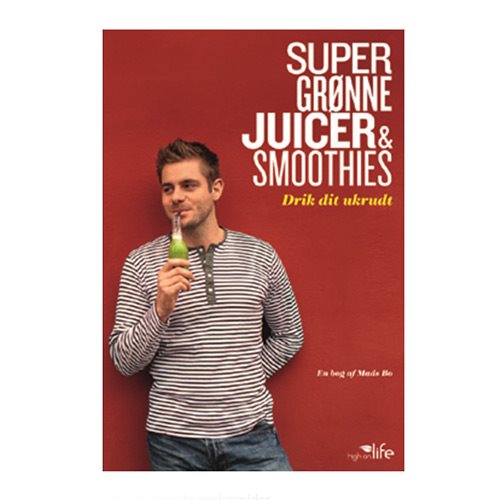 Image of Super grønne Juicer & Smoothies - Bog 128 sider